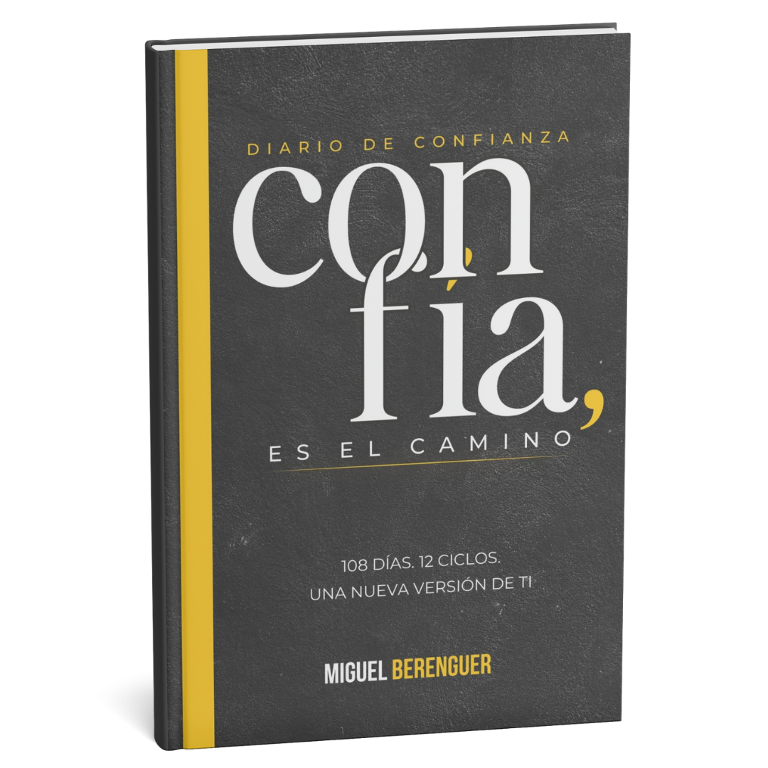 Confía, es el camino